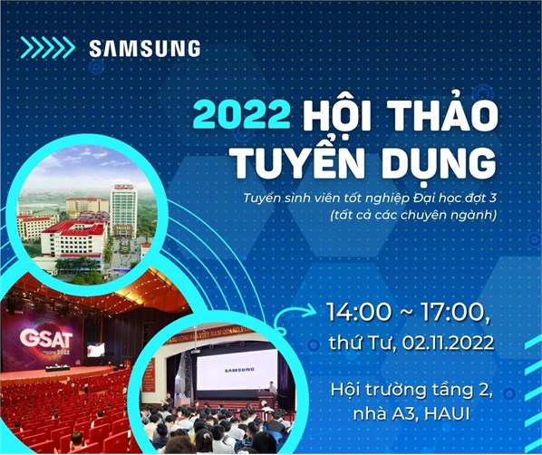 Hội thảo việc làm, định hướng nghề nghiệp của Công ty TNHH Samsung Electronics Việt Nam – 02/11/2022