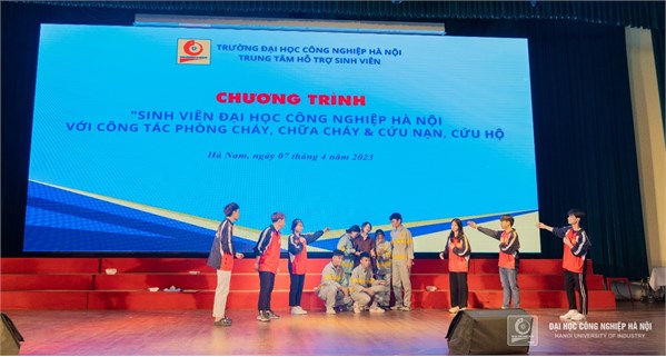 Sôi nổi chương trình “Sinh viên Đại học Công nghiệp Hà Nội với công tác phòng cháy, chữa cháy & cứu nạn, cứu hộ”