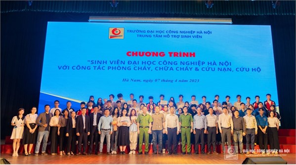 Sôi nổi chương trình “Sinh viên Đại học Công nghiệp Hà Nội với công tác phòng cháy, chữa cháy & cứu nạn, cứu hộ”